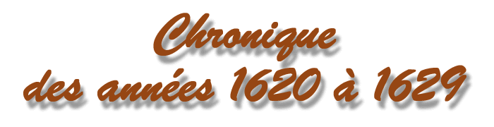 chronique des années 1620 à 1629